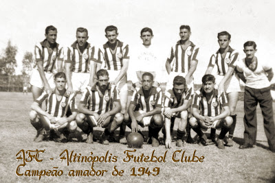 Altinópolis FC 1949 - campeão amador do estado