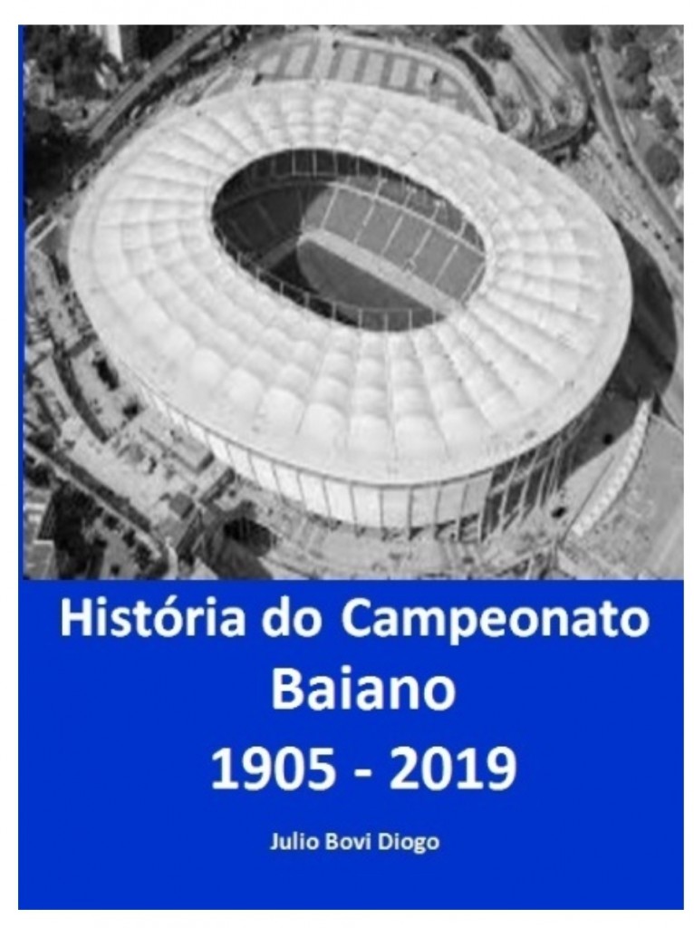 Livro História do Futebol Baiano (1905 - 2019)