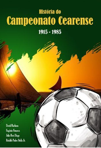 História do Campeonato Cearense - 1915 - 1985