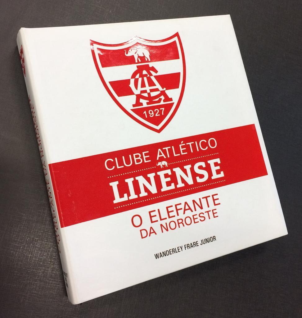 Livro Clube Atlético Linense - O elefante da Noroeste